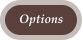 Options